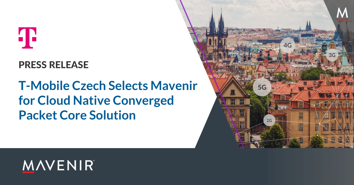 T-Mobile Czech selects Mavenir for Cloud Native Converged Packet Core Solution (1)